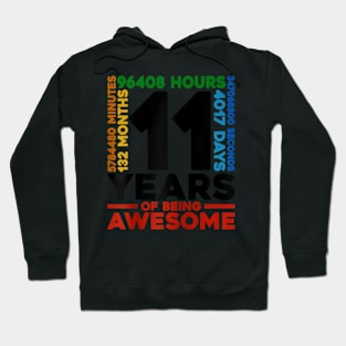 11 Years 132 Months Of Being Awesome 11th Birthday Hoodie